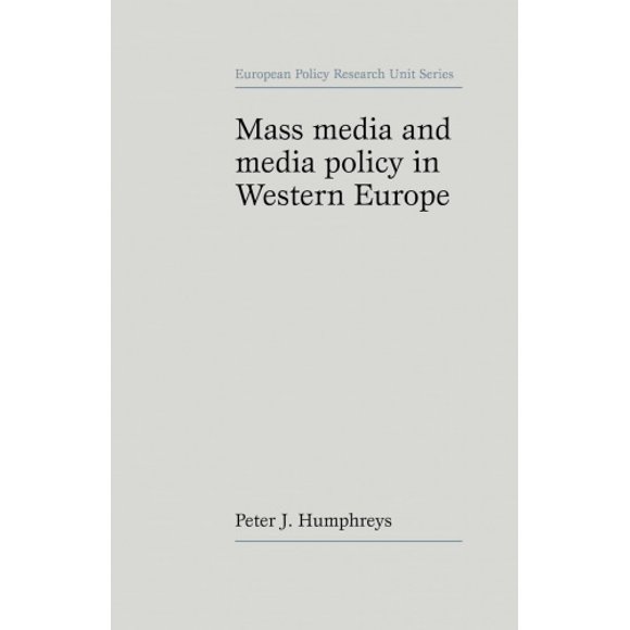 Mass Media and Media Policy in Western Europe