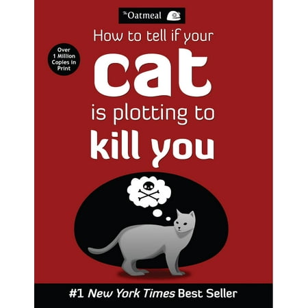 How to Tell If Your Cat Is Plotting to Kill You -