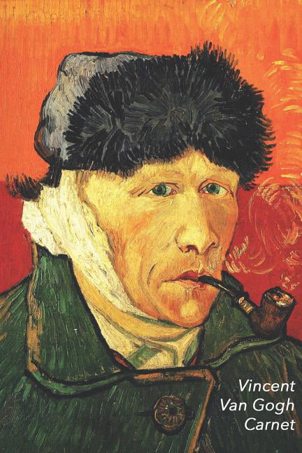 Vincent Van Gogh Carnet : Autoportrait À l'Oreille Bandée Et Pipe
