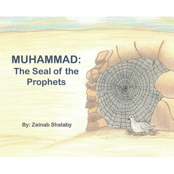 Muhammad: The Seal of the Prophets, (Hardcover)