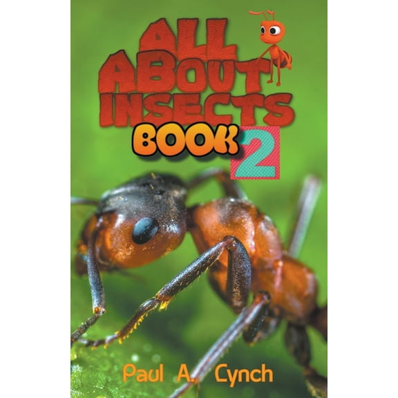 All about Insects ALL About Insects, Book 2, (Paperback)