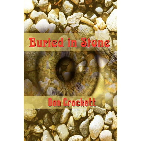 Buried in Stone, (Paperback)