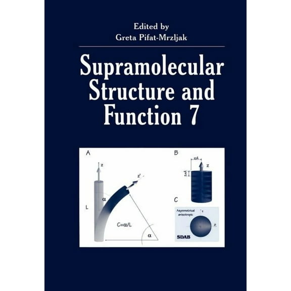 Supramolecular Structure and Function 7, (Paperback)