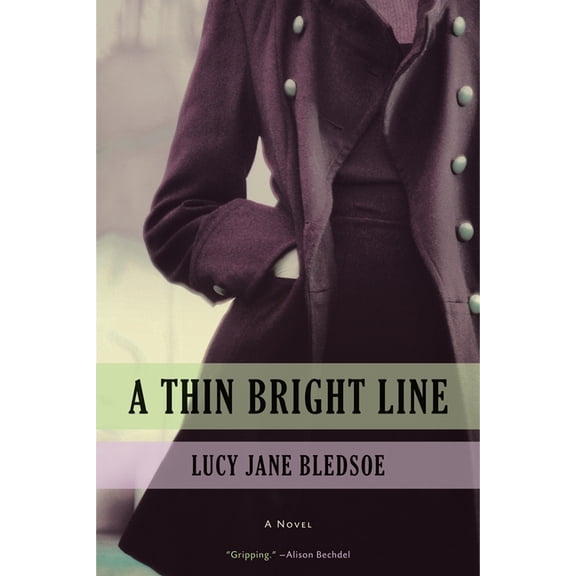 A Thin Bright Line, (Hardcover)