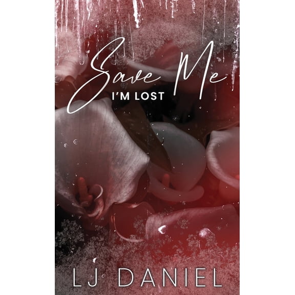 Save Me I'm Lost, (Hardcover)