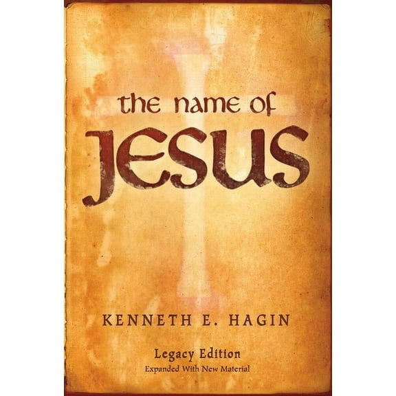 The Name Of Jesus: Legacy Edition (Paperback)