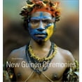 thumbnail image 1 of Pre-Owned New Guinea Ceremonies (Hardcover) 0810906015 9780810906013, 1 of 1