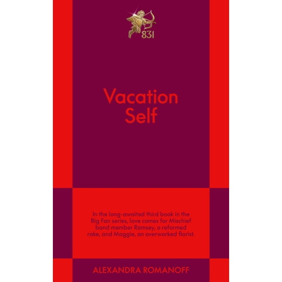 The Big Fan Vacation Self: An 831 Stories Romance, (Paperback)