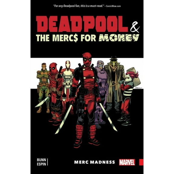 Deadpool & the MERCS for Money Vol. 0: Merc Madness, (Paperback)