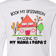 thumbnail image 4 of Inktastic Book my Reservation I'm Going To My Nana and Papa's- House Long Sleeve Youth T-Shirt, 4 of 5