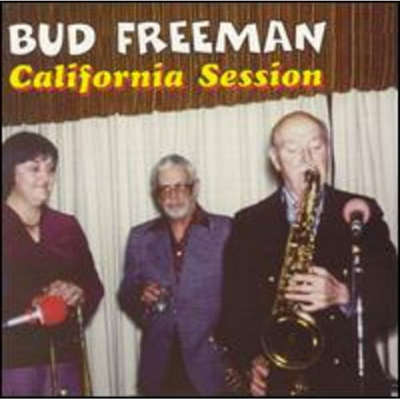 Bud Freeman - California Session - Jazz - CD
