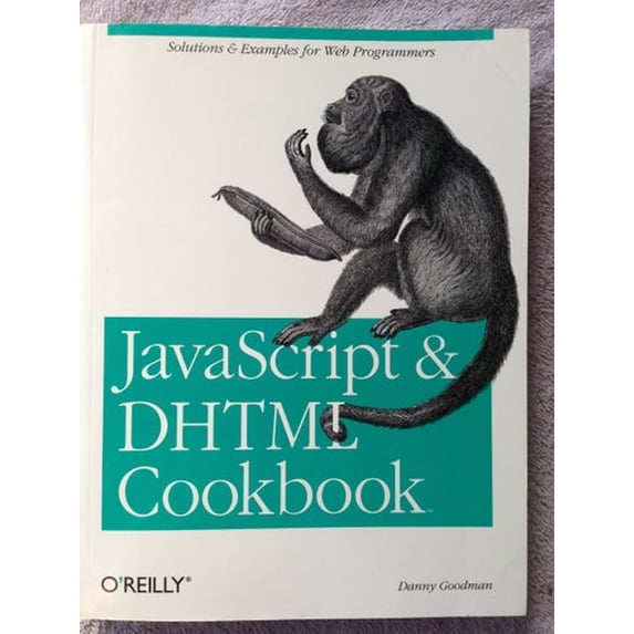 Pre-Owned JavaScript & DHTML Cookbook (Paperback) 0596004672 9780596004675