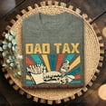 thumbnail image 4 of Jollimate Dad Tax Shirt, Funny Dad Shirt, Funny Graphic Tee, Birthday Gift For Dad, Dad Jokes Tshirt, 4 of 6