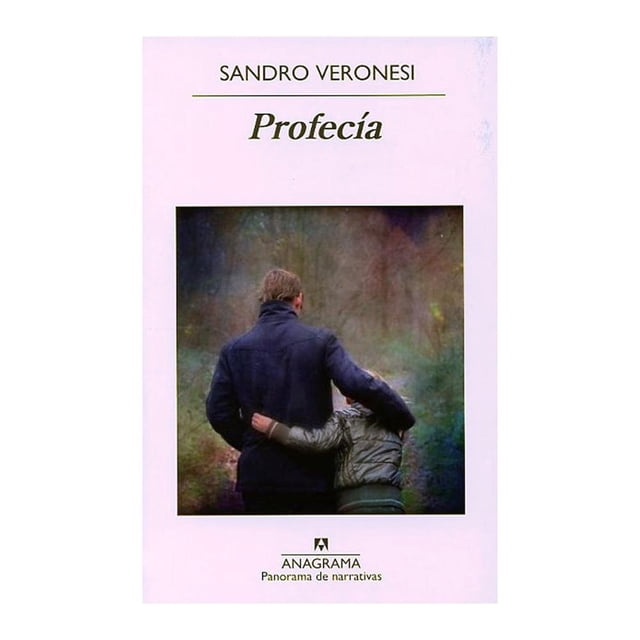 Profecía Anagrama Sandro Veronesi