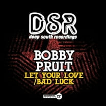 Bobby Pruit - Let Your Love / Bad Luck - Electronica - CD