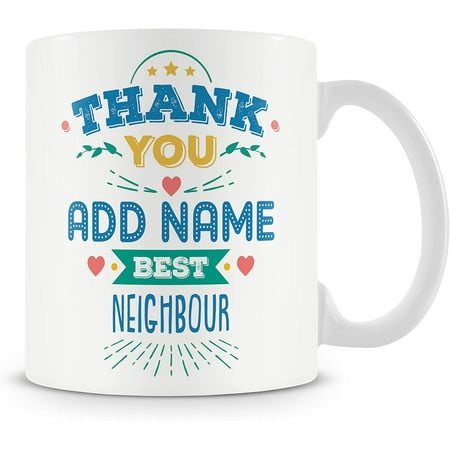 

Neighbour Mug - Personalised Thank You Gift - Customise with Name - Pink