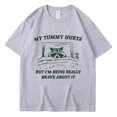 thumbnail image 3 of Camiseta My Tummy Hurts But I'm Being Brave, camisetas divertidas de moda para hombres y mujeres, camisetas de gran tamaño, ropa de calle informal de algodón con mapache Kawaii, 3 of 5