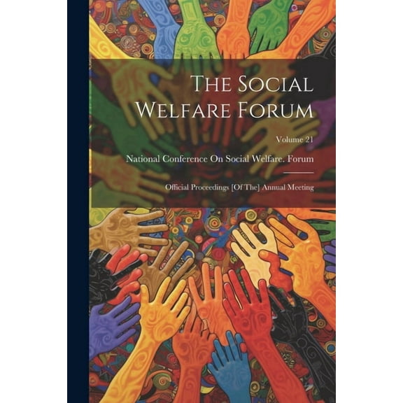 The Social Welfare Forum (Paperback)