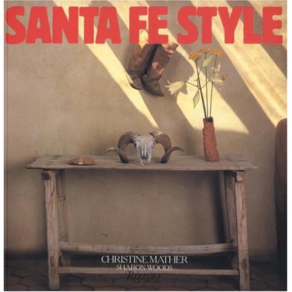 Pre-Owned Santa Fe Style (Paperback) 0847823881 9780847823888