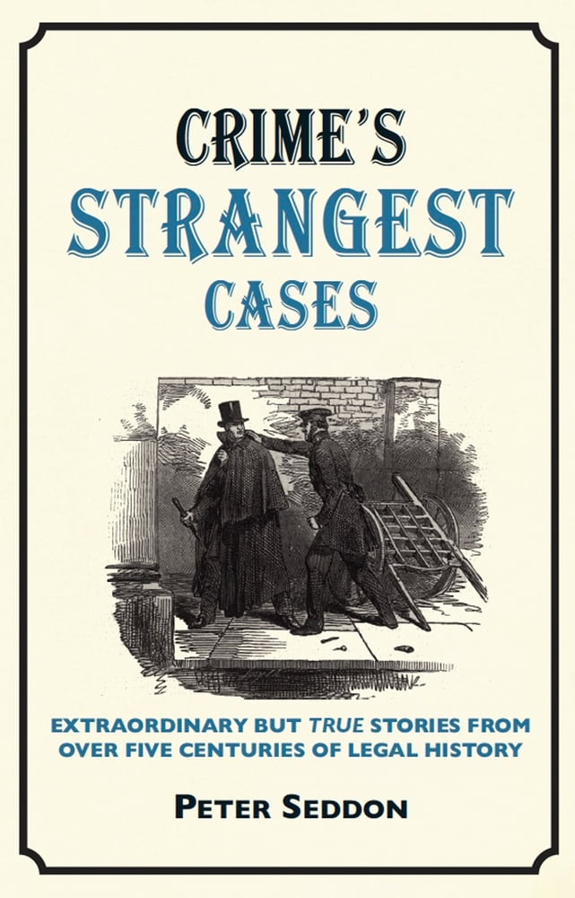 Pre-Owned Crime's Strangest Cases : Extraordinary but True Stories from ...