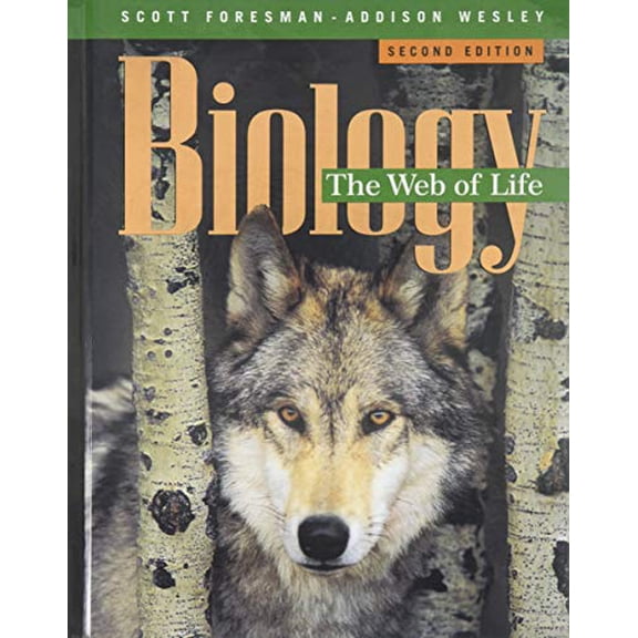 Pre-Owned Biology the Web of Life Student Edition (Hardcover) 0201334402 9780201334401