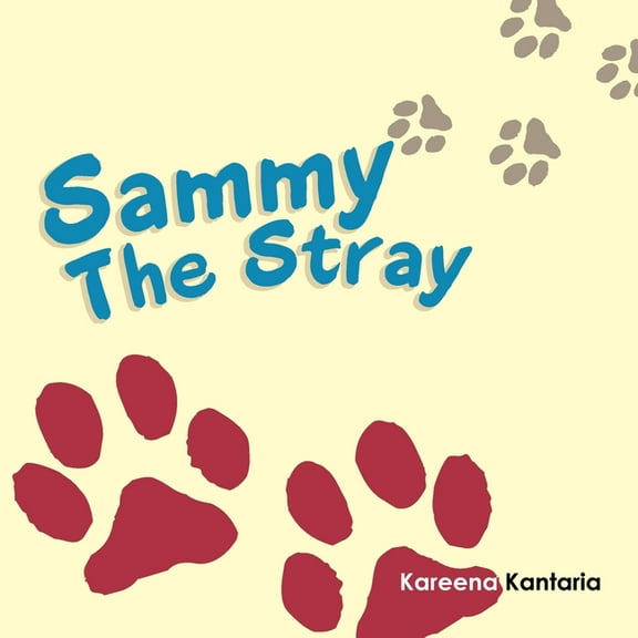 Sammy The Stray, (Paperback)