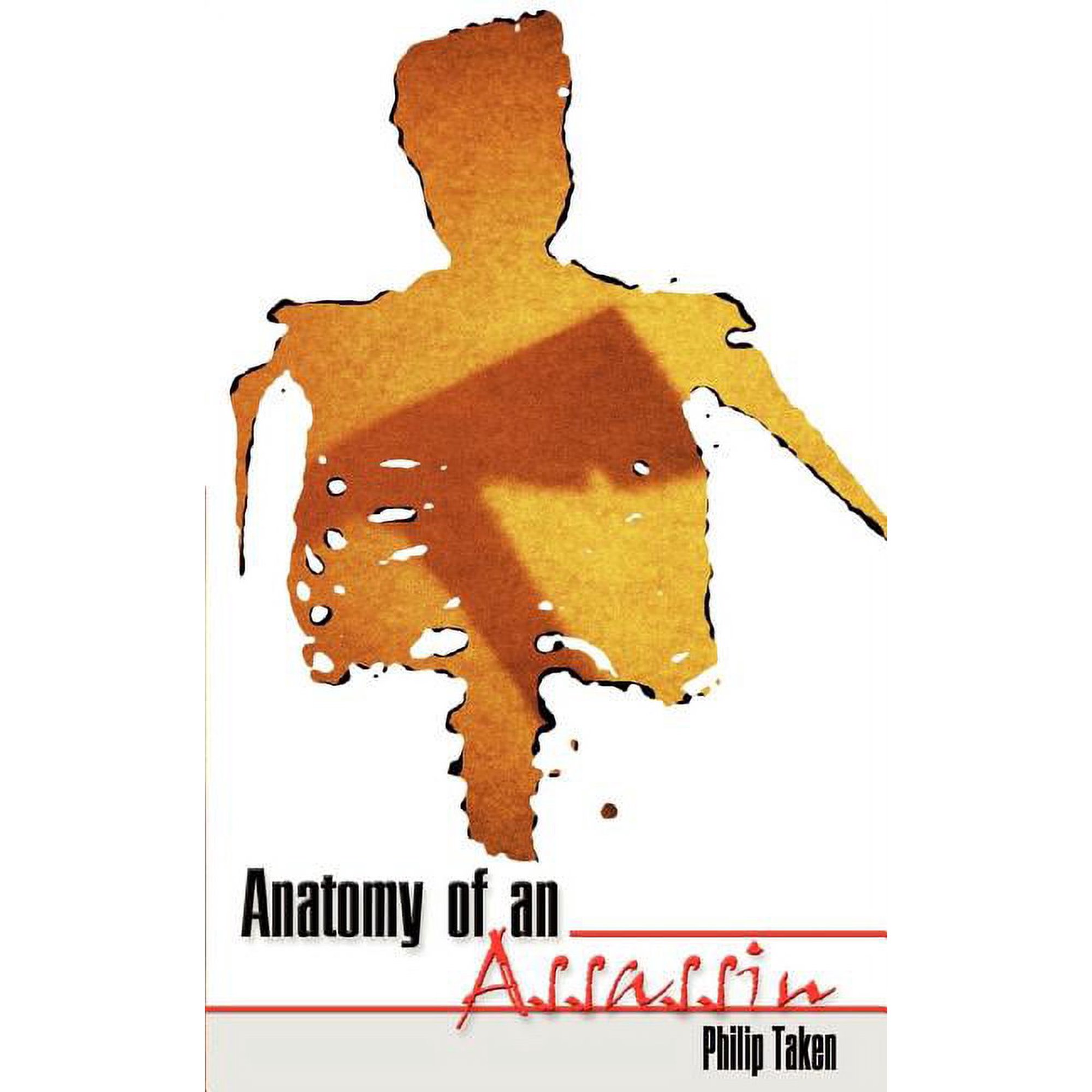 Anatomy of an Assassin (Paperback)