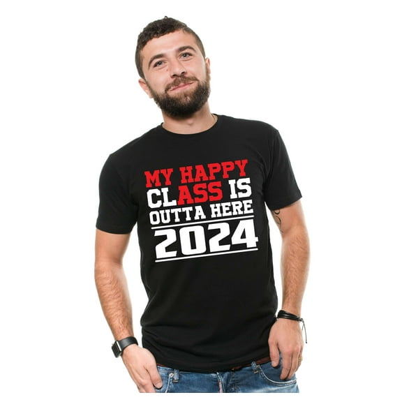 My Happy Class Is Outta Here Shirt Funny Graduation Shirts Graduation 2024 T-Shirts Funny Unisex Tee
