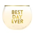 thumbnail image 1 of Creative Brands J2126 13 oz Roly Poly Glass - Best Day Ever, 1 of 1