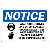 OSHA Notice Sign - Wear Nitrile Gloves And Safety | Plastic Sign | Protect Your Business, Construction Site, Warehouse & Shop Area |  Made in the USA