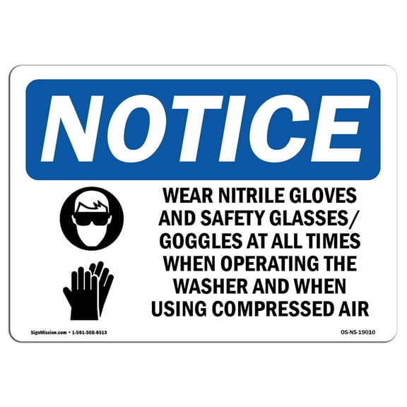 OSHA Notice Sign - Wear Nitrile Gloves And Safety Sign With Symbol | Decal | Protect Your Business, Construction Site |  Made in the USA