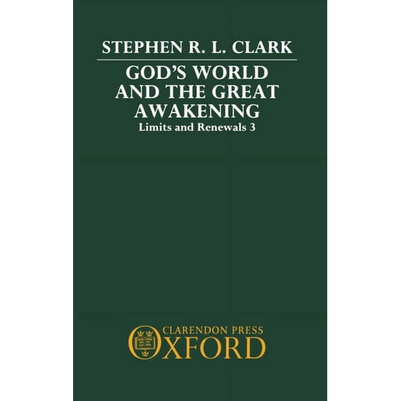 Limits and Renewals God's World Great Awakening C, Book 3, (Hardcover)
