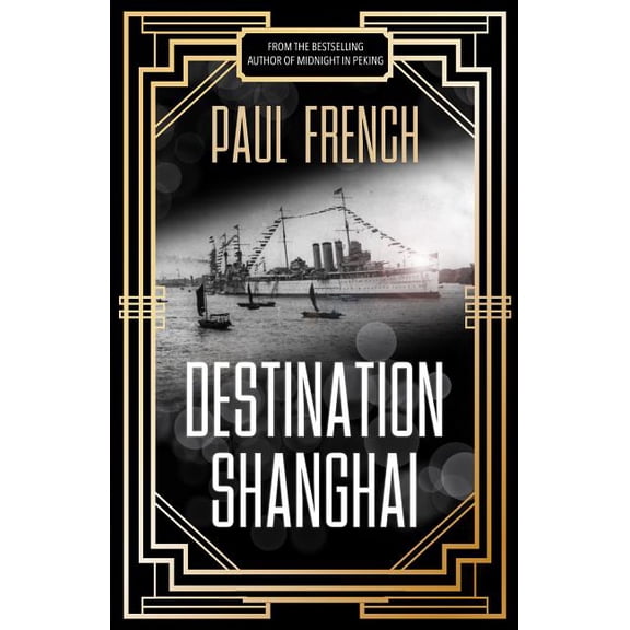 Destination Shanghai (Paperback)