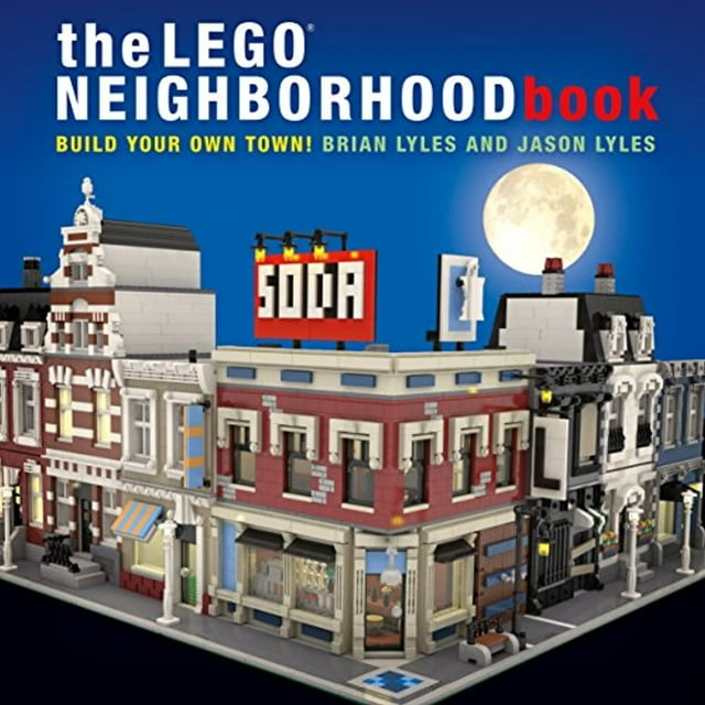 Le Livre de Quartier LEGO : Construisez Votre Propre Ville LEGO!