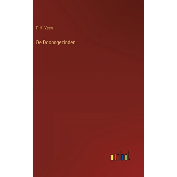De Doopsgezinden (Hardcover)