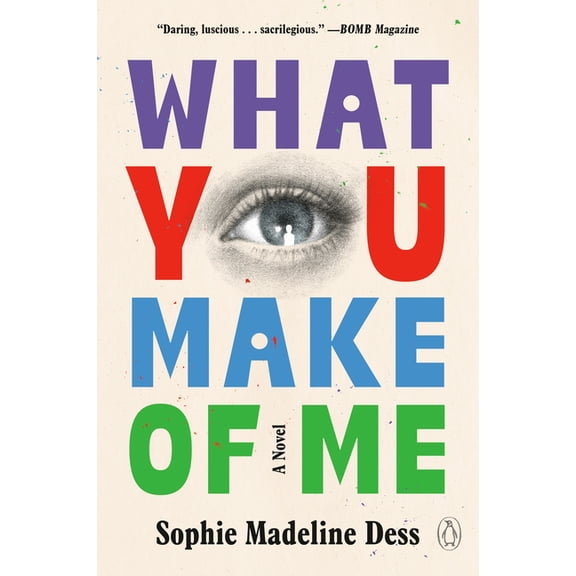 What You Make of Me, (Paperback)