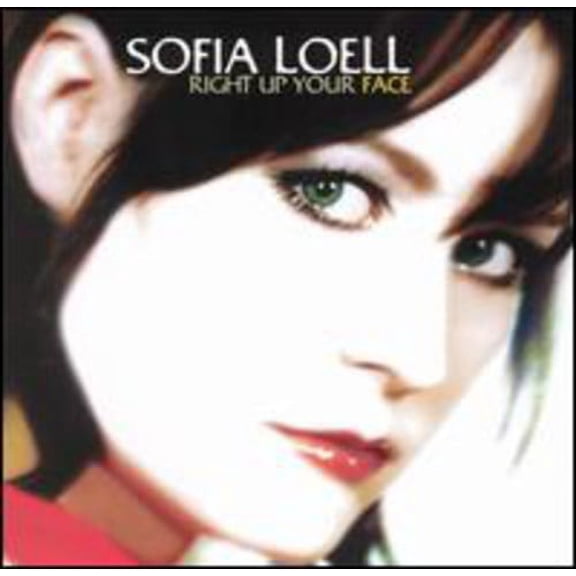 Sofia Loell - Right Up Your Face - Music & Performance - CD