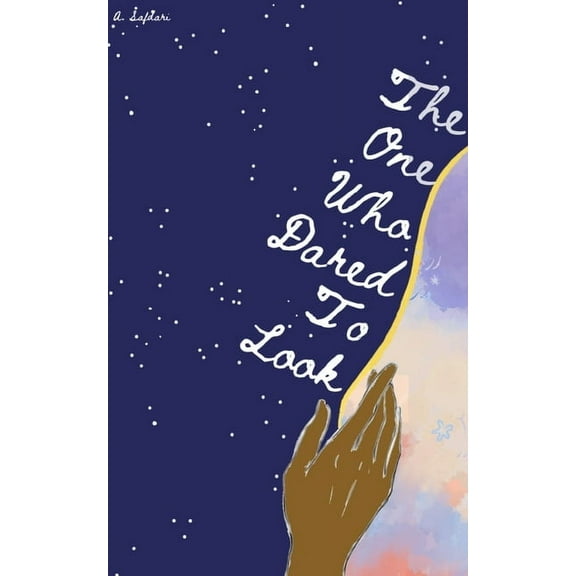 The One Who Dared To Look (Paperback)