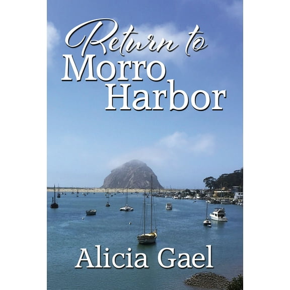 Return to Morro Harbor, (Paperback)