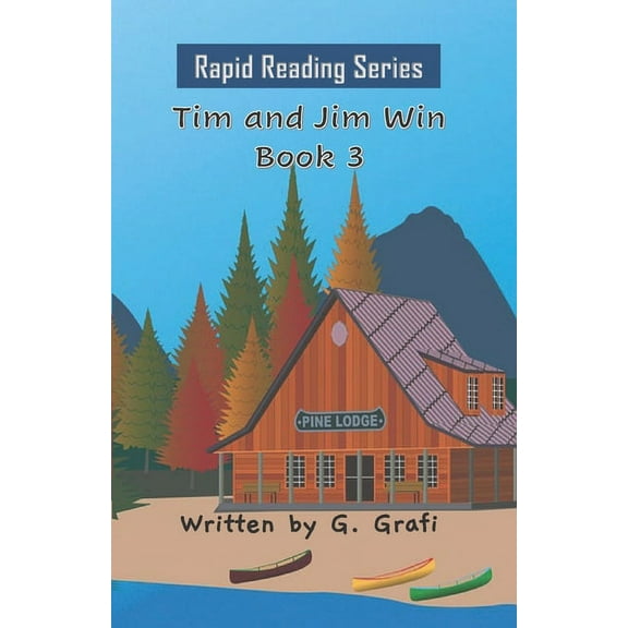 Rapid Reading Tim and Jim Win: Book 3, Book 3, (Paperback)