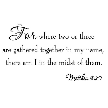 Scripture Stickers - VWAQ For Where Two or Three Are Gathered In My Name Bible Decals Wall Quotes Faith Scripture Home Decor Stickers
