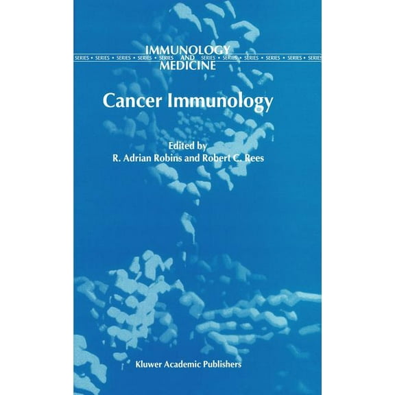 Immunology and Medicine Cancer Immunology, Book 30, (Hardcover)