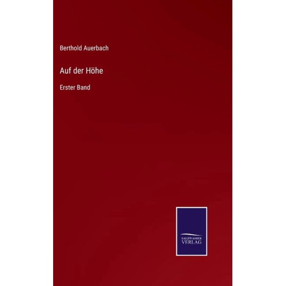Auf der Höhe: Erster Band (Hardcover)