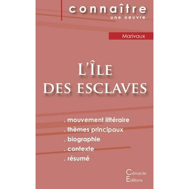 Fiche de lecture L'Île des esclaves de Marivaux (Analyse littéraire de référence et résumé complet) (Paperback)