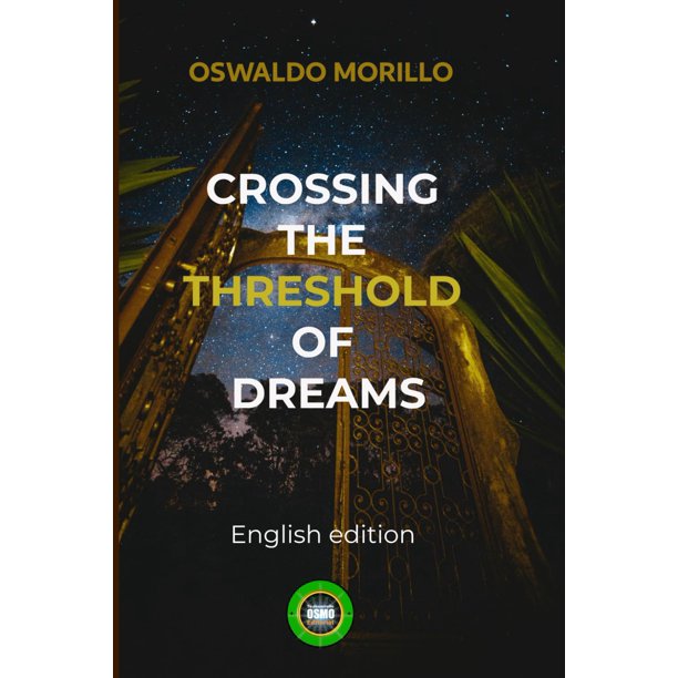 Libro publicado de forma independiente: Cruzando el umbral de los sueños