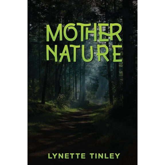 Mother Nature, (Paperback)