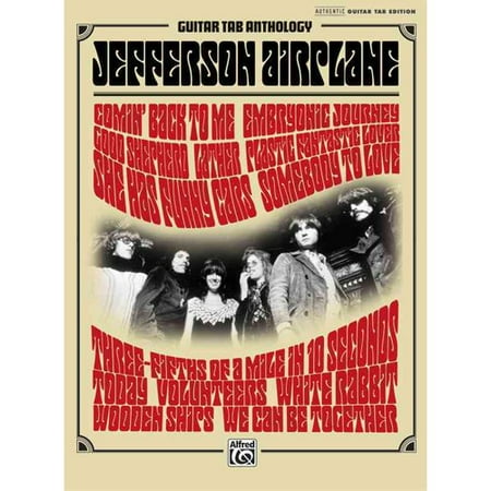 Jefferson Airplane Guitar Tab Anthology: Authentic Guitar Tab