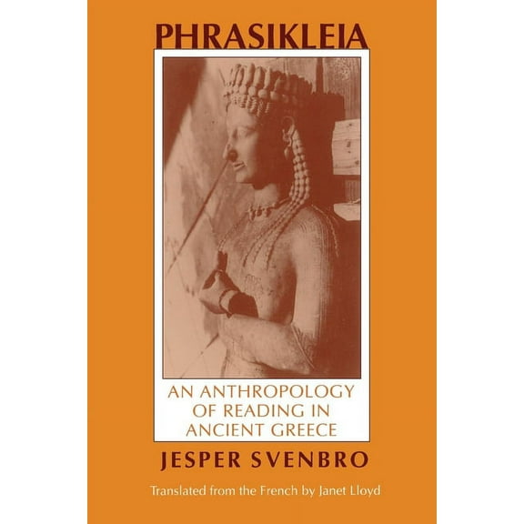 Myth and Poetics Phrasikleia, (Paperback)