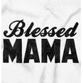 thumbnail image 2 of Blessed Mama Grateful Thankful Mother Womens Slim Fit Graphic Tee Brisco Brands S, 2 of 5