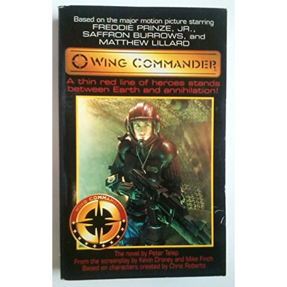 Pre-Owned Wing Commander: The Novel (Movie Universe, Book 1), 9780061059858, 0061059854, Paperback,